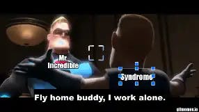 Incredibles: Syndrome throws away a poster of Mr. Incredible meme template
